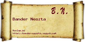 Bander Neszta névjegykártya